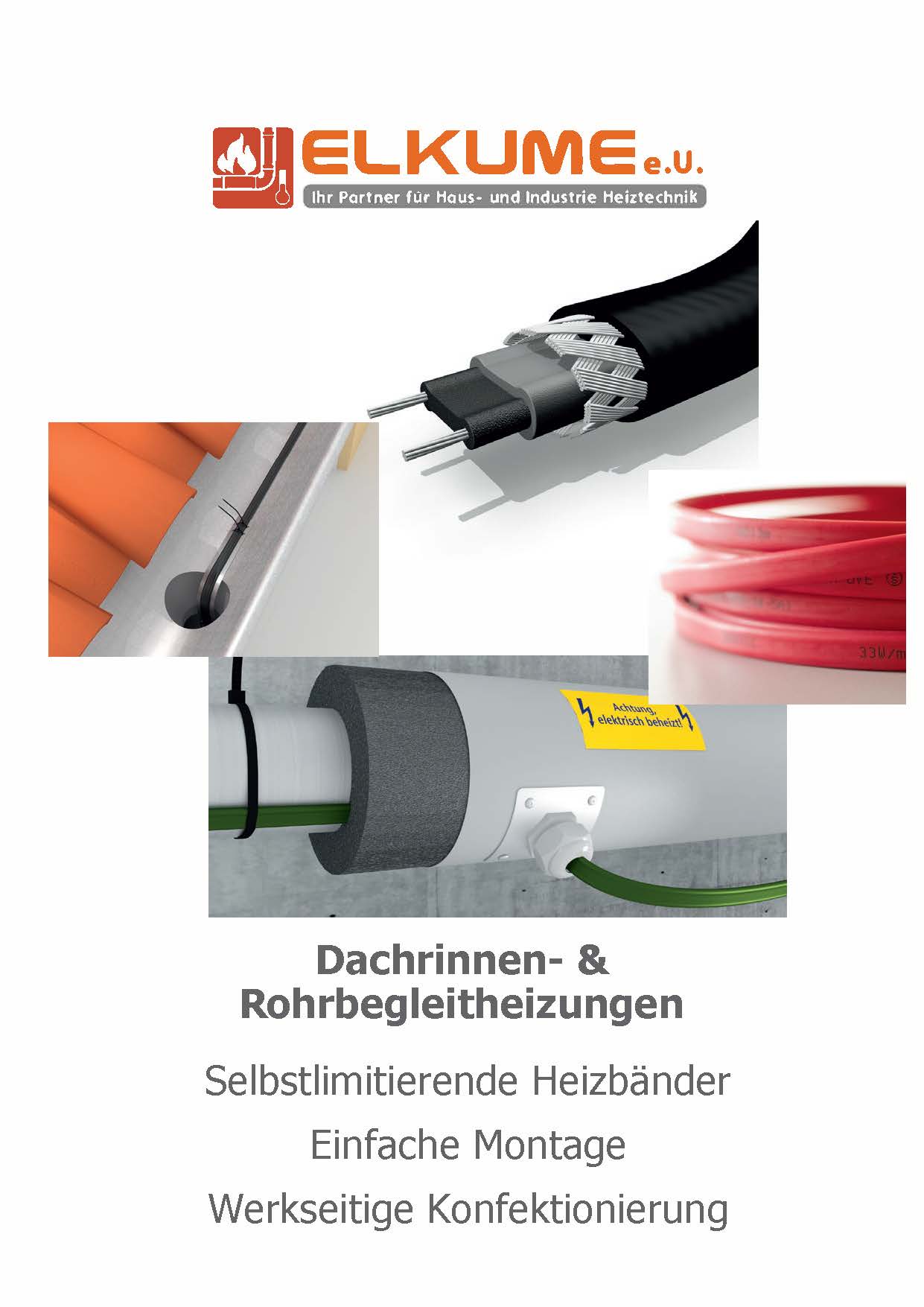 Dachrinnen und Dachflächenheizung